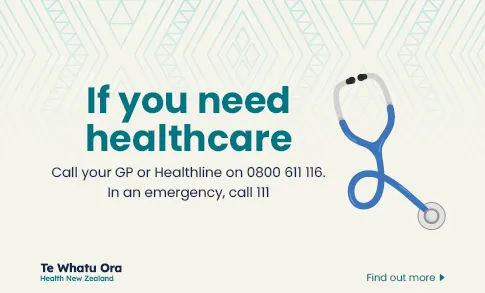 Te Whatu Ora web tile - If you need healthcare