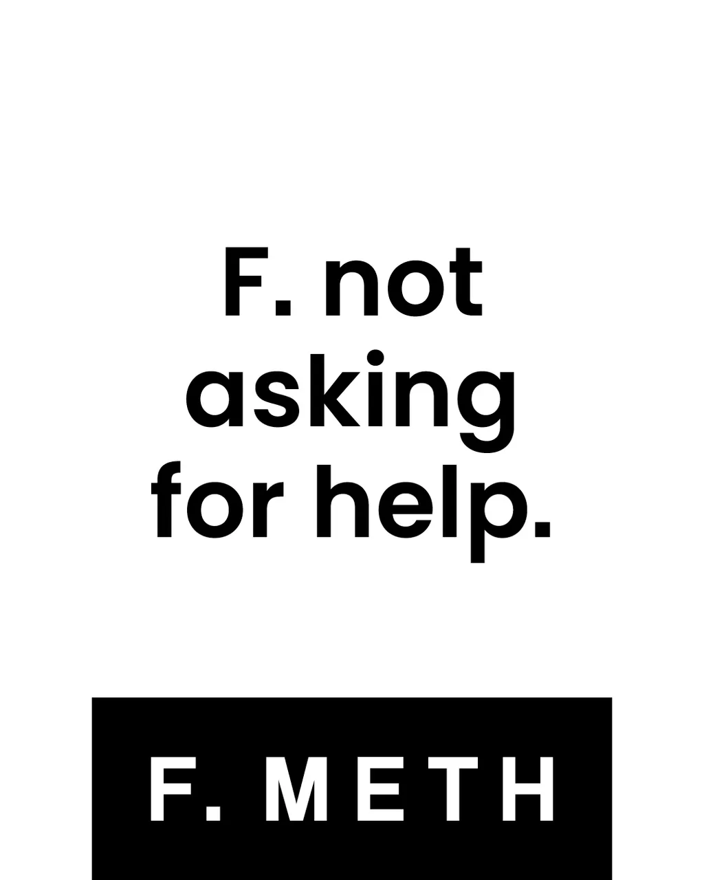 TWO0138_FMeth_ASKING_HELP_4x5_Social_1080x1350_FA