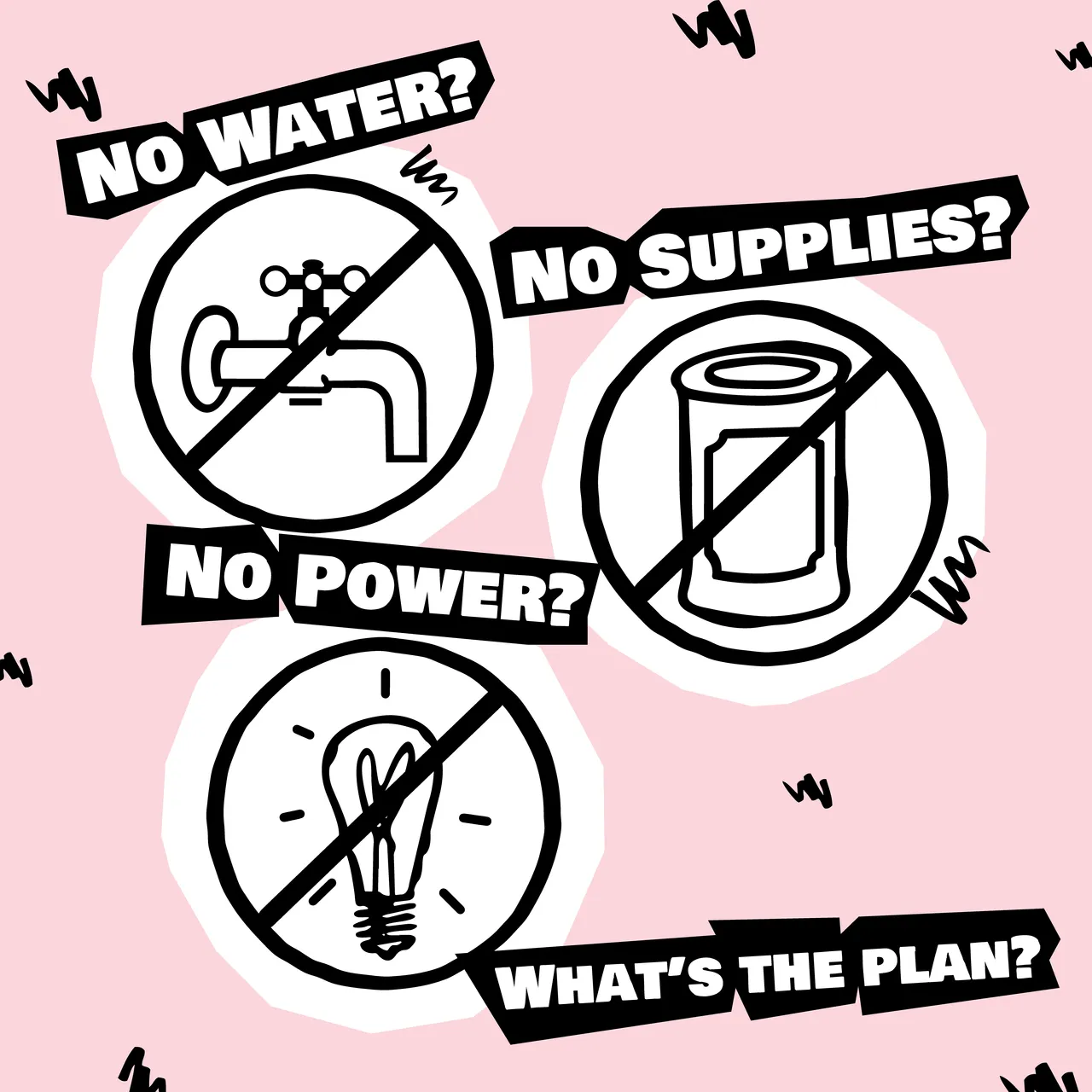 No Water No Power No Supplies - Square Social Media tile