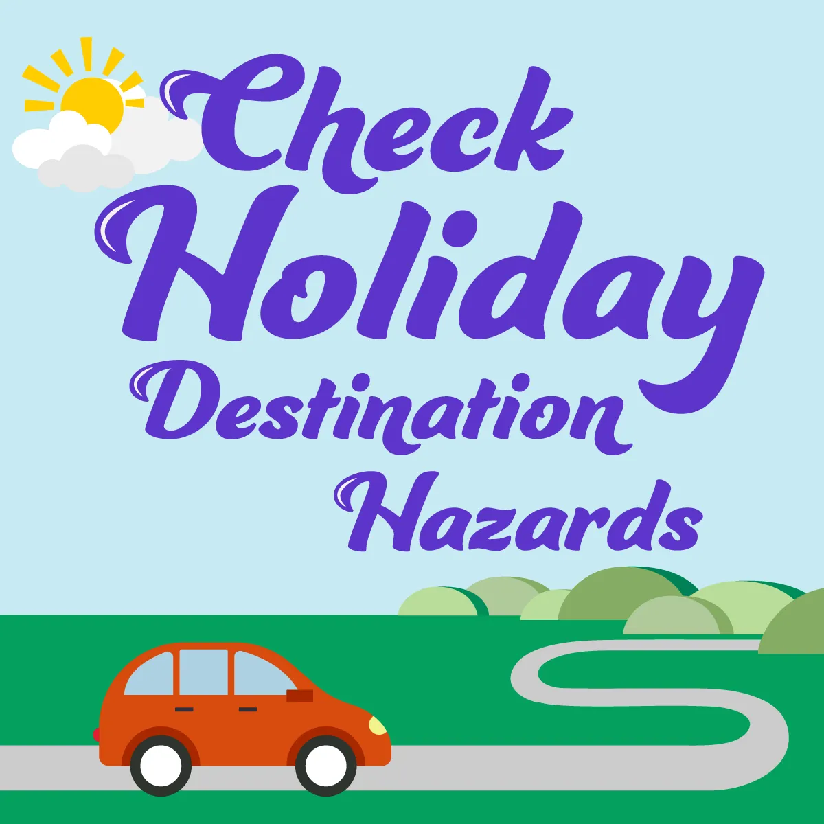 Get Summer Ready Check Holiday Destination Hazards - Square