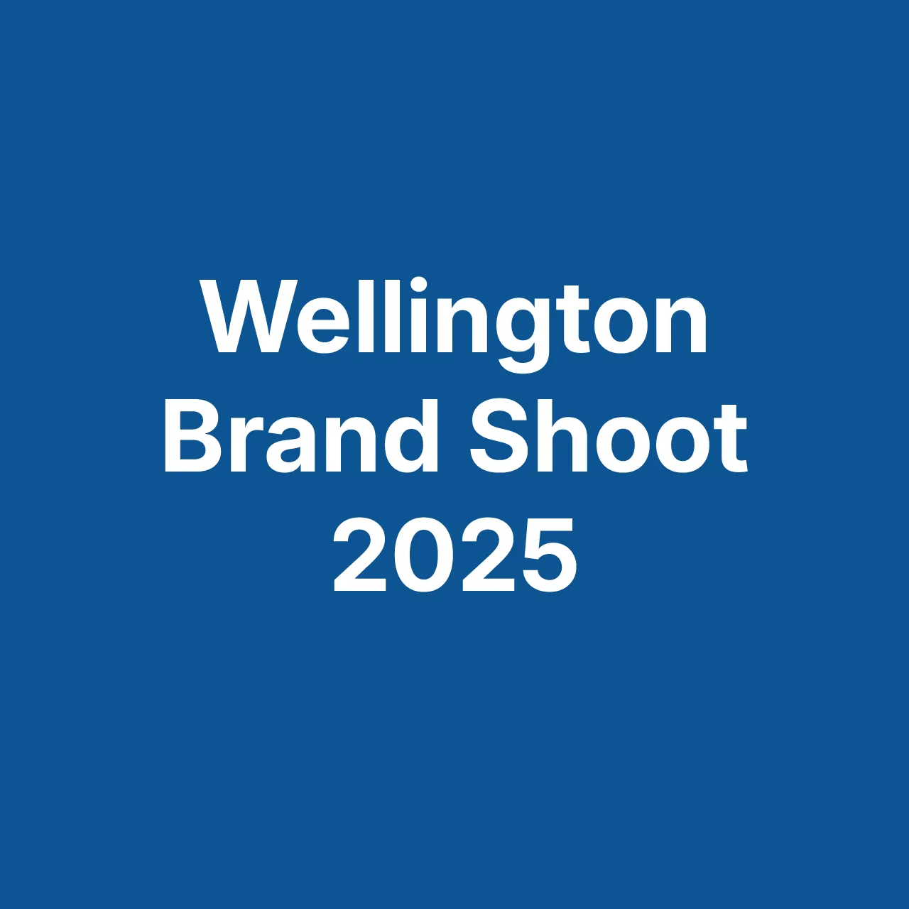 Collection cover Wellington Brand Shoot Photography 2025