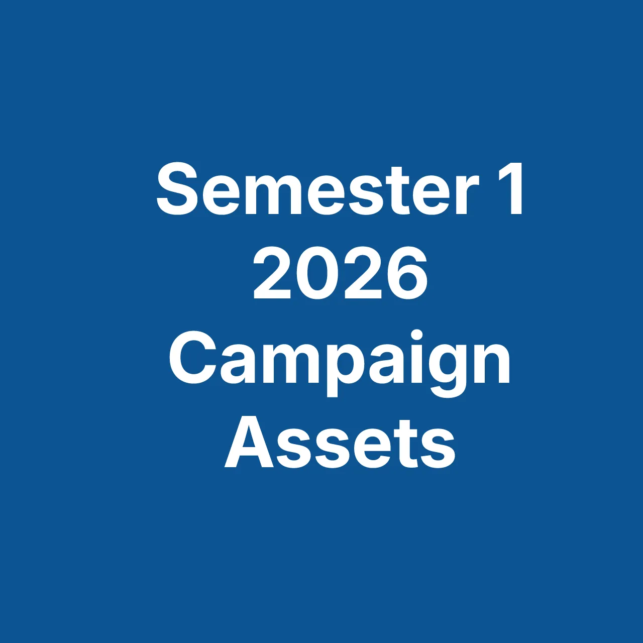 Collection cover 2026 Semester 1 Campaign Assets