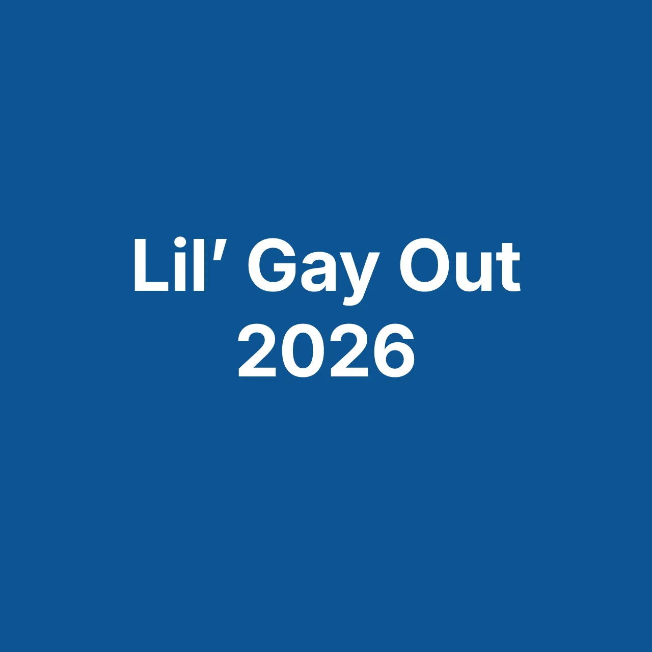 Collection cover Lil' Gay Out 2026