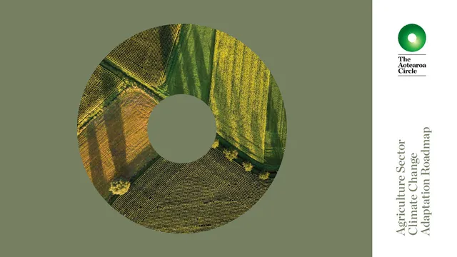 Aotearoa Agriculture Sector Climate Change Roadmap Report