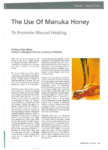 The Use Of Manuka Honey: to promote wound healing
