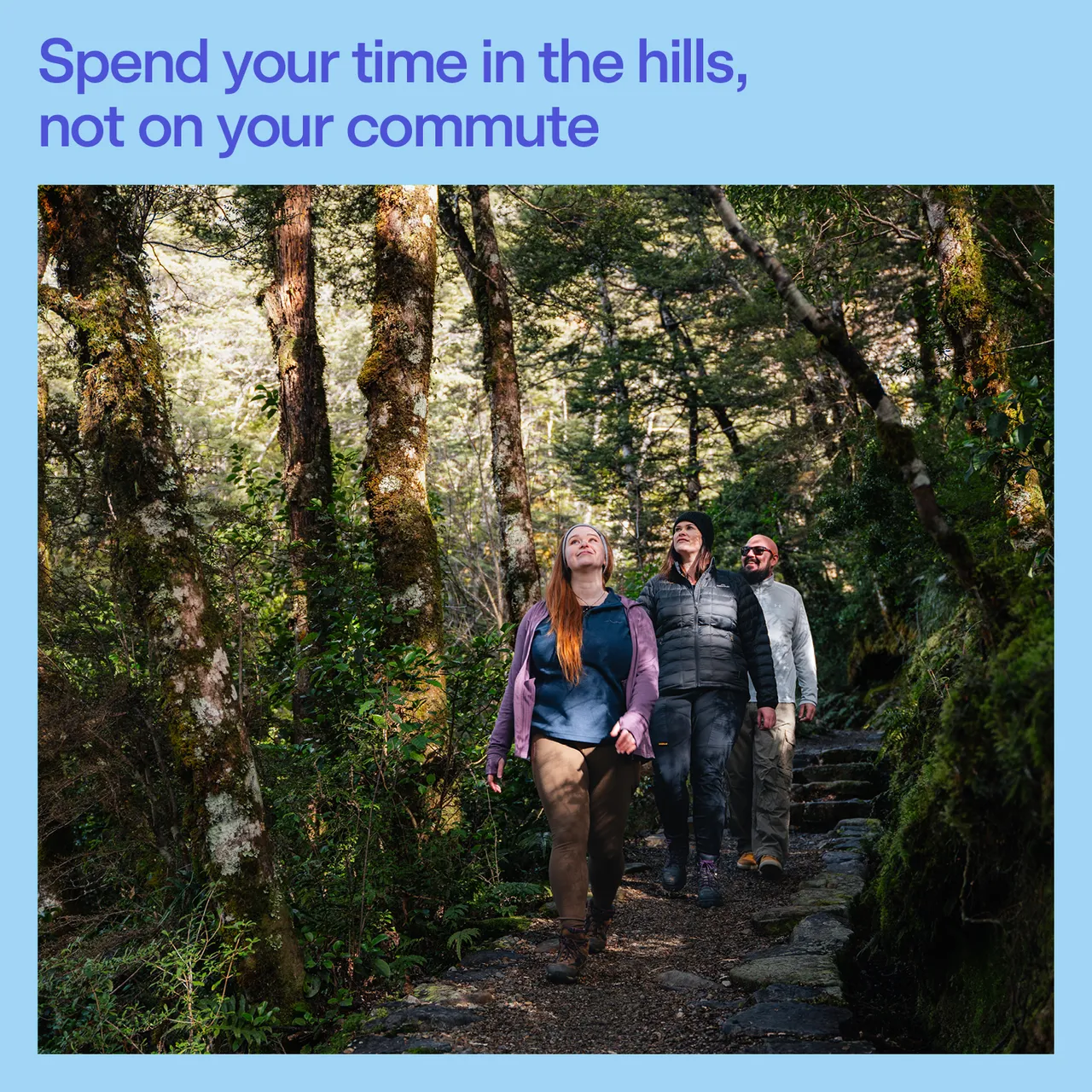 Spend Your Time in the Hills